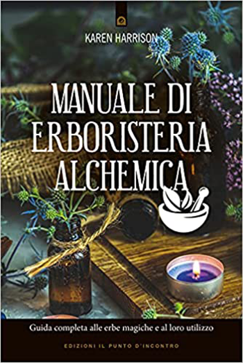 Manuale di erboristeria alchemica