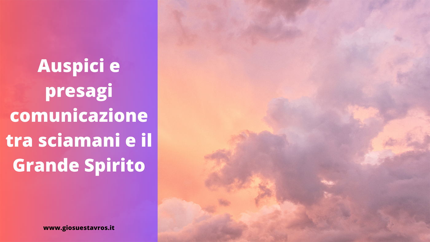 auspici e presagi nello sciamanesimo