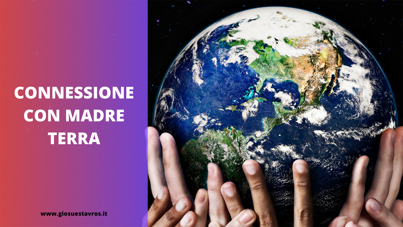 connessione con la terra madre