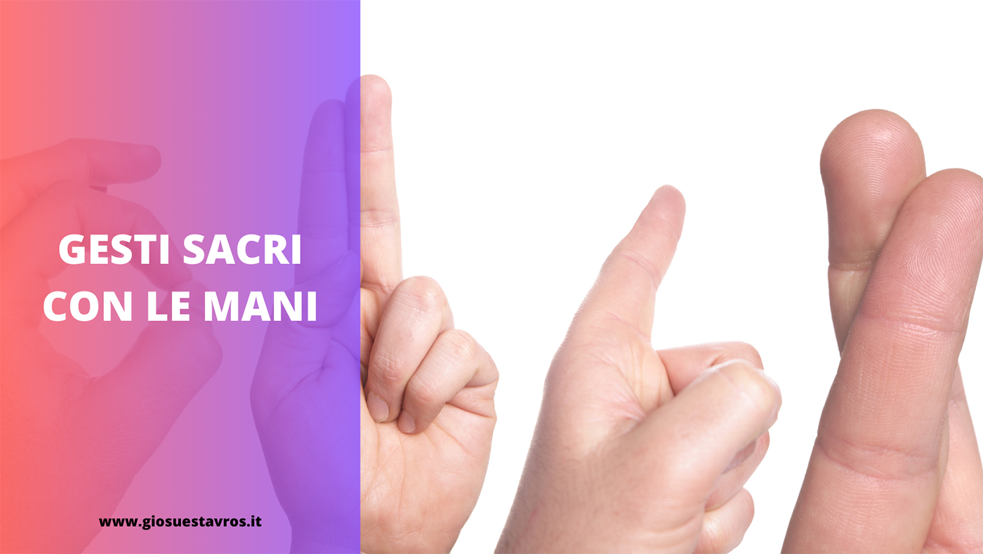 gesti sacri con le mani immagini