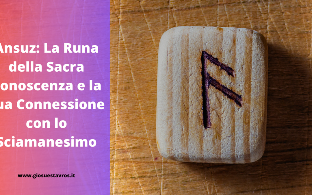 Ansuz: La Runa della Sacra Conoscenza