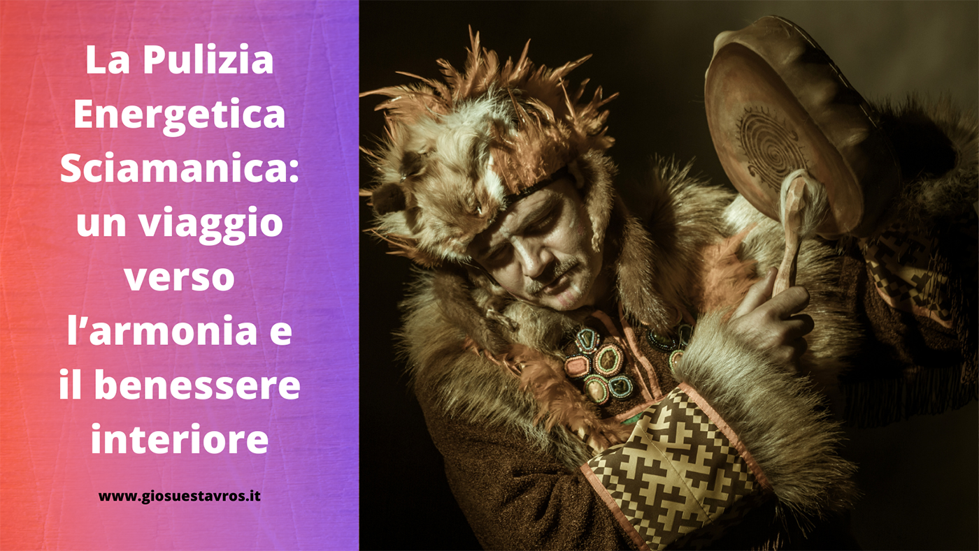 pulizia energetica viaggio sciamanico