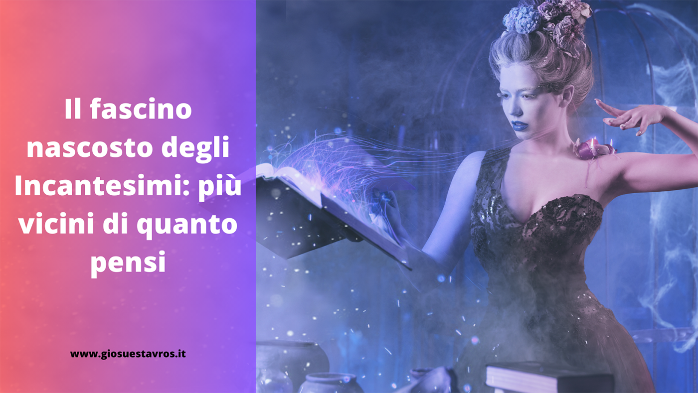 incantesimi oggi