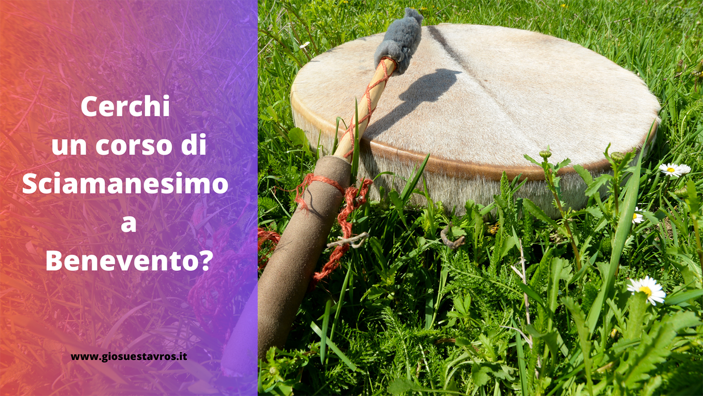 Sciamanesimo Benevento