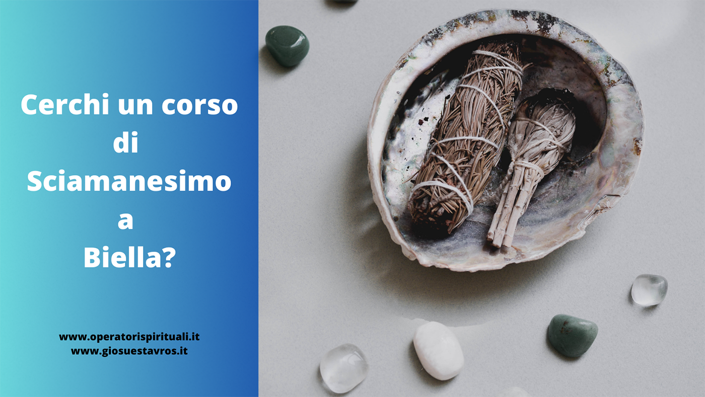 Sciamanesimo Biella