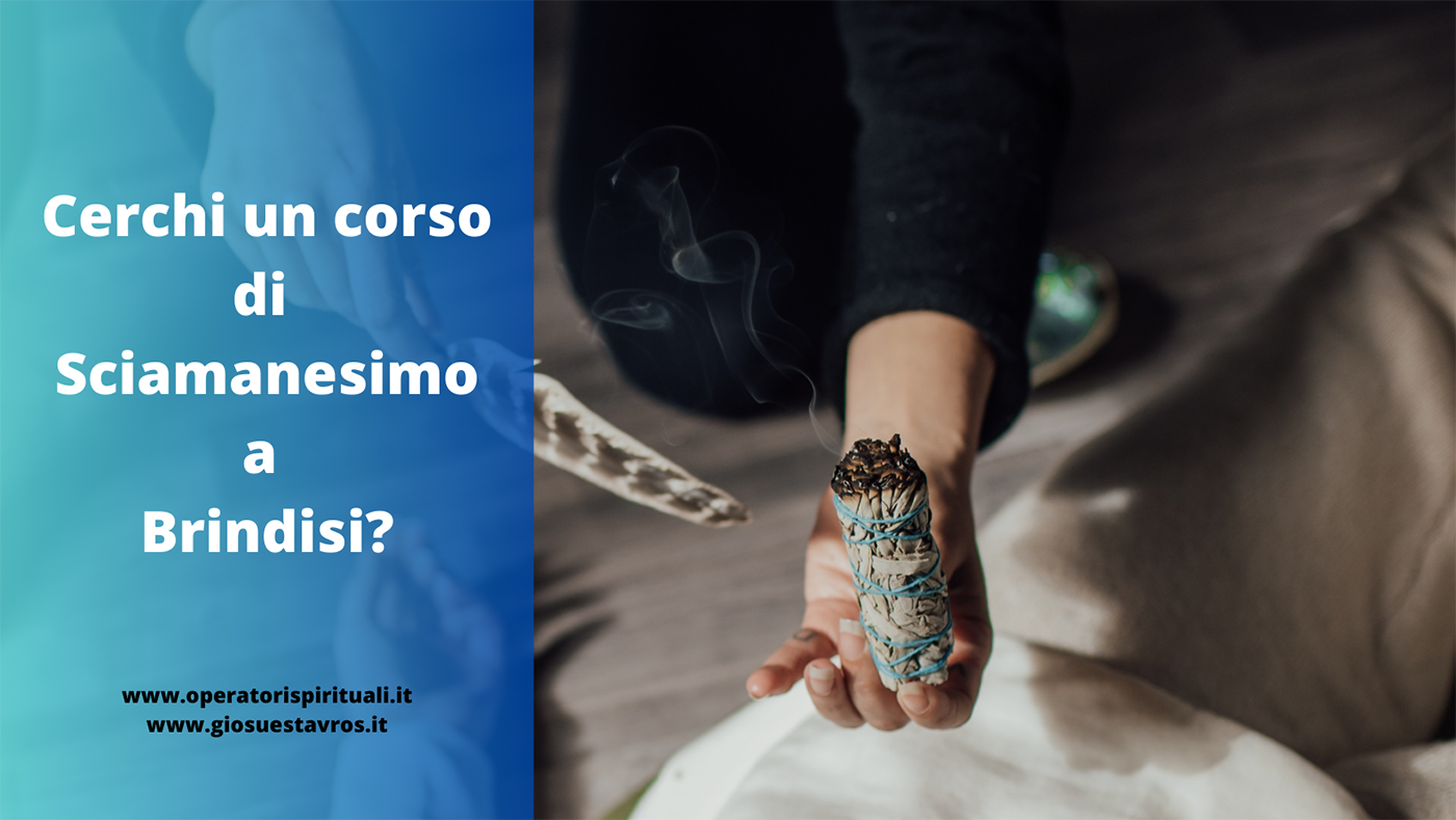 Sciamanesimo Brindisi