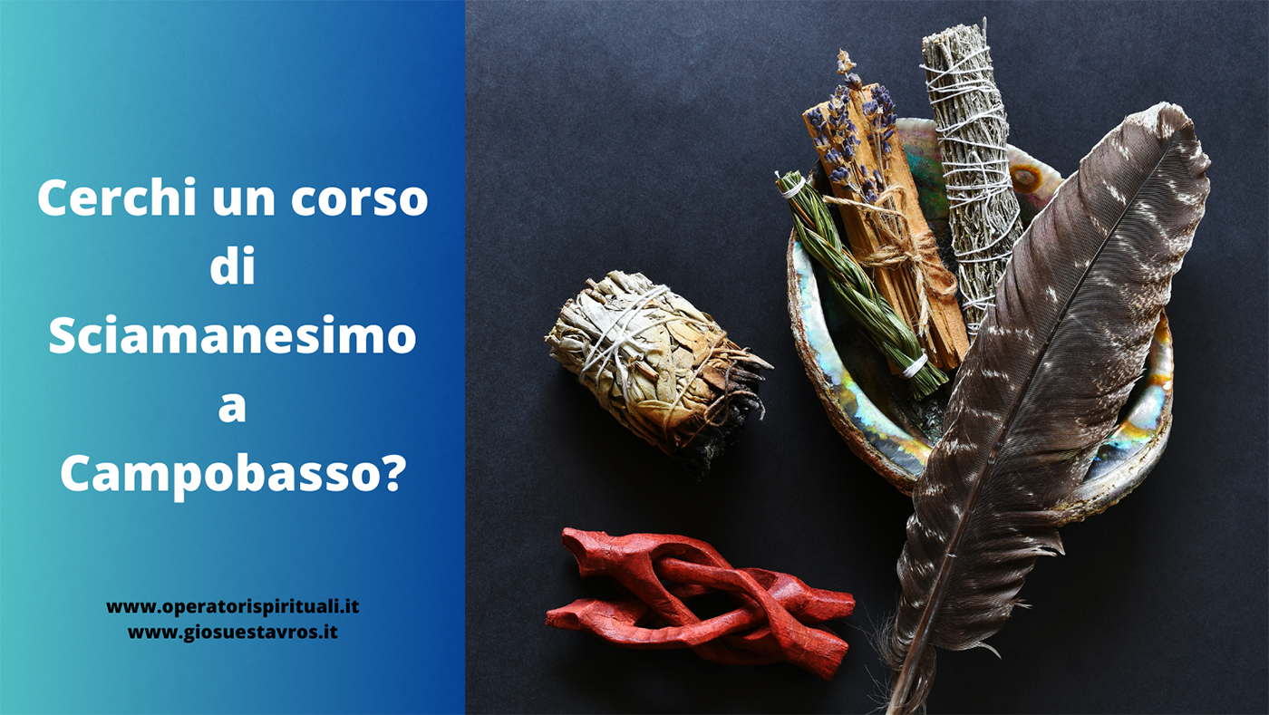 Sciamanesimo Campobasso