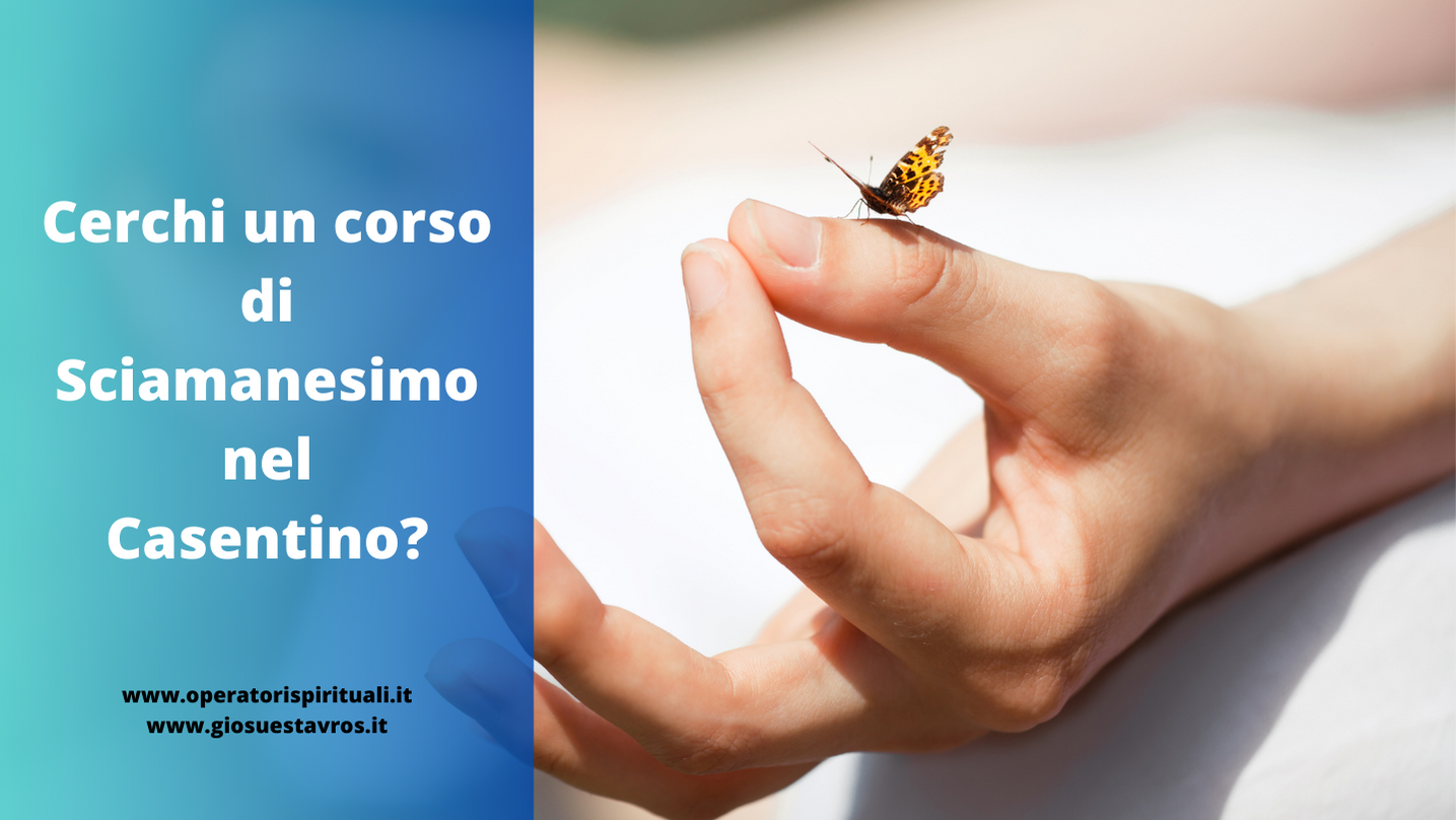 Sciamanesimo Casentino