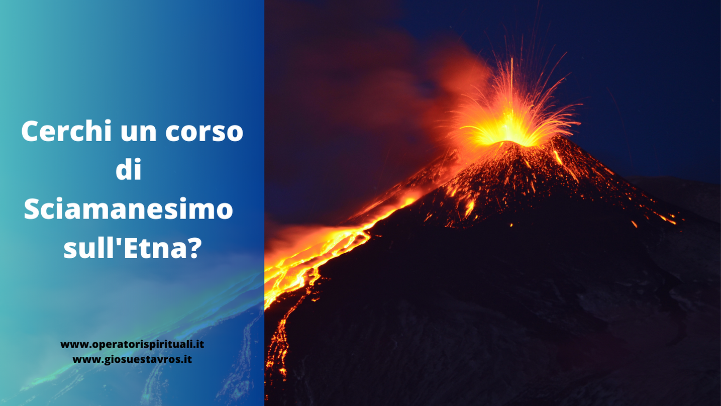 Sciamanesimo Etna