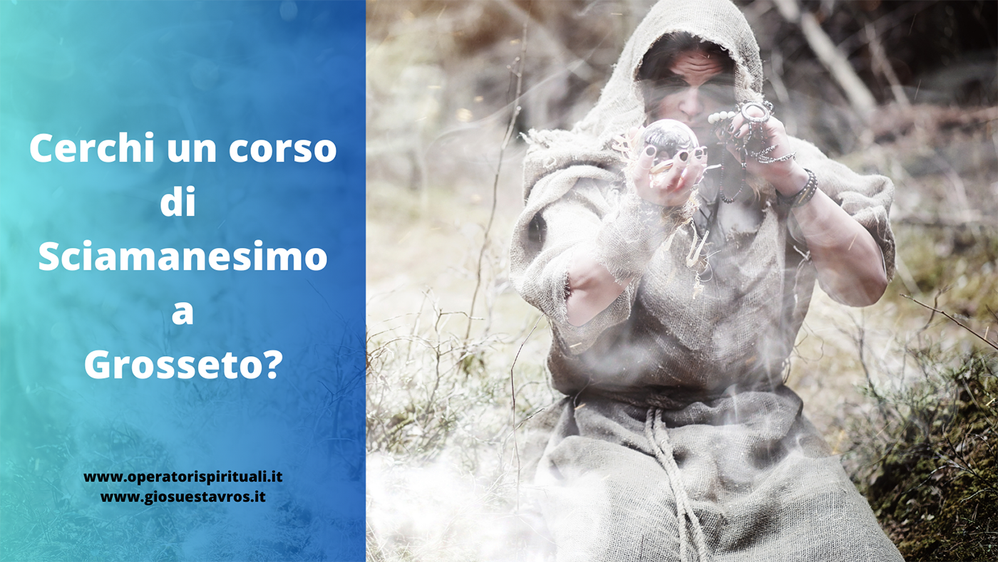 Sciamanesimo Grosseto