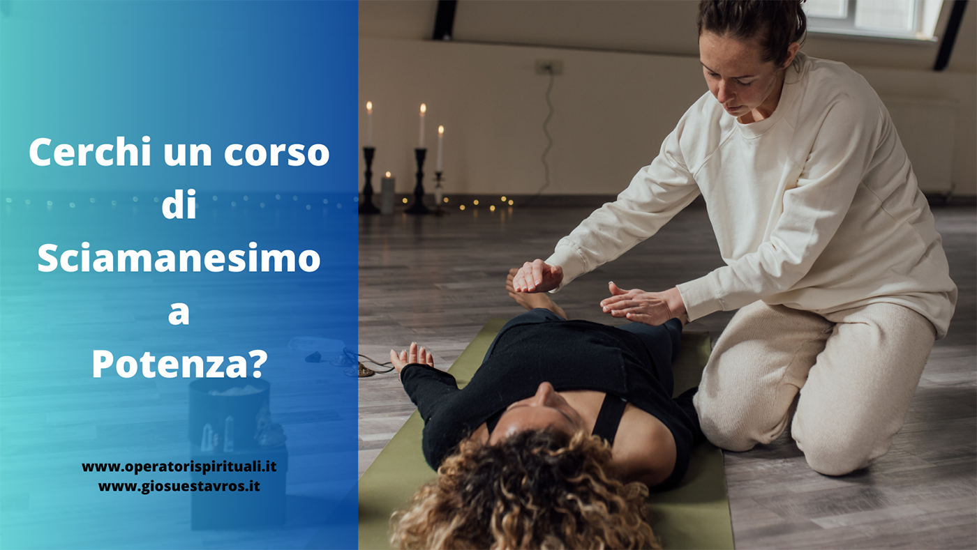 Sciamanesimo Potenza