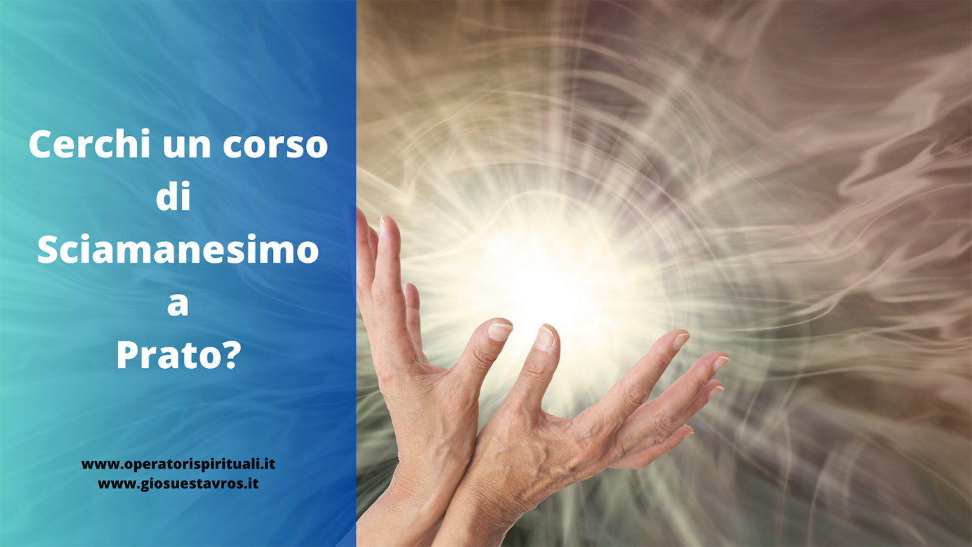 Sciamanesimo Prato