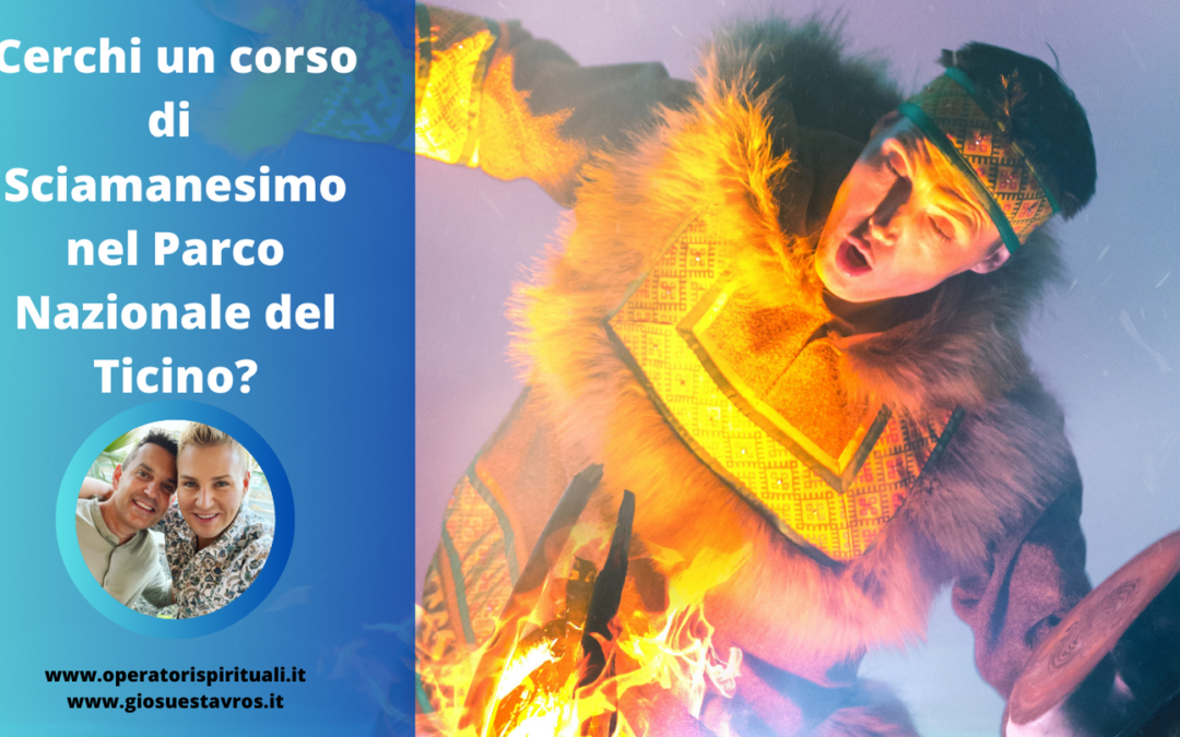 Corso sciamanesimo Parco Nazionale del Ticino