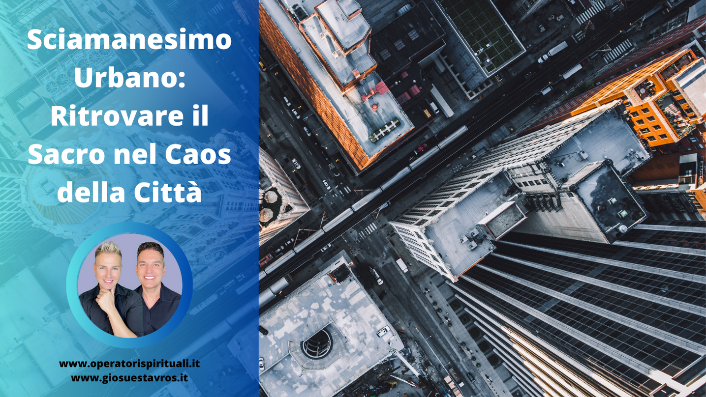 Sciamanesimo Urbano