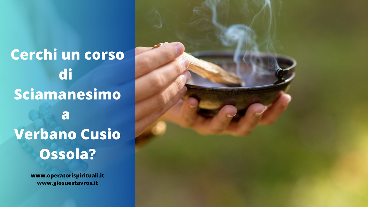 Sciamanesimo Verbano Cusio Ossola