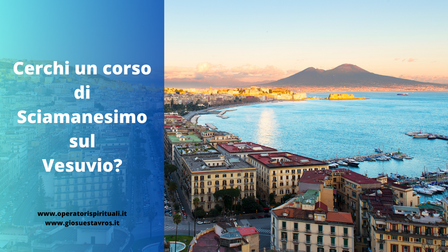 Sciamanesimo Vesuvio