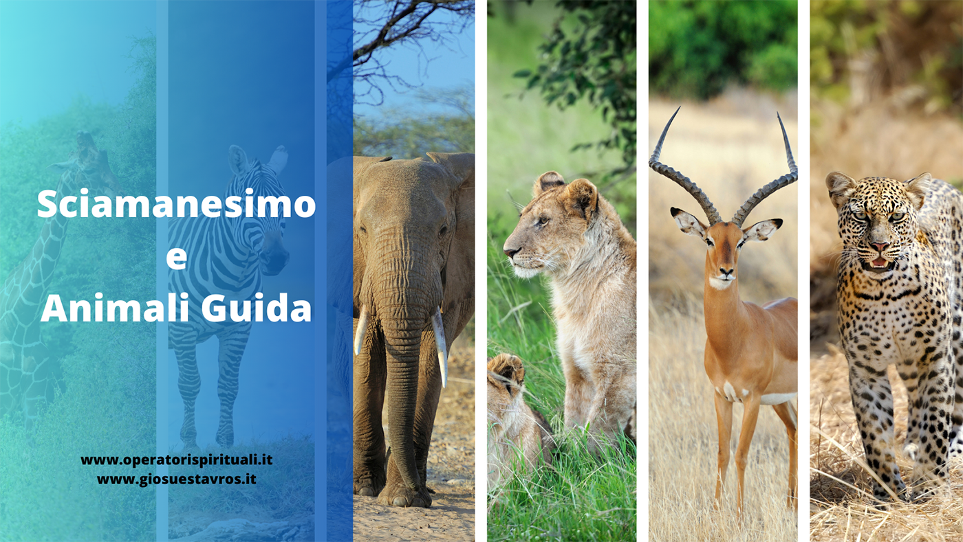 Sciamanesimo e Animali Guida