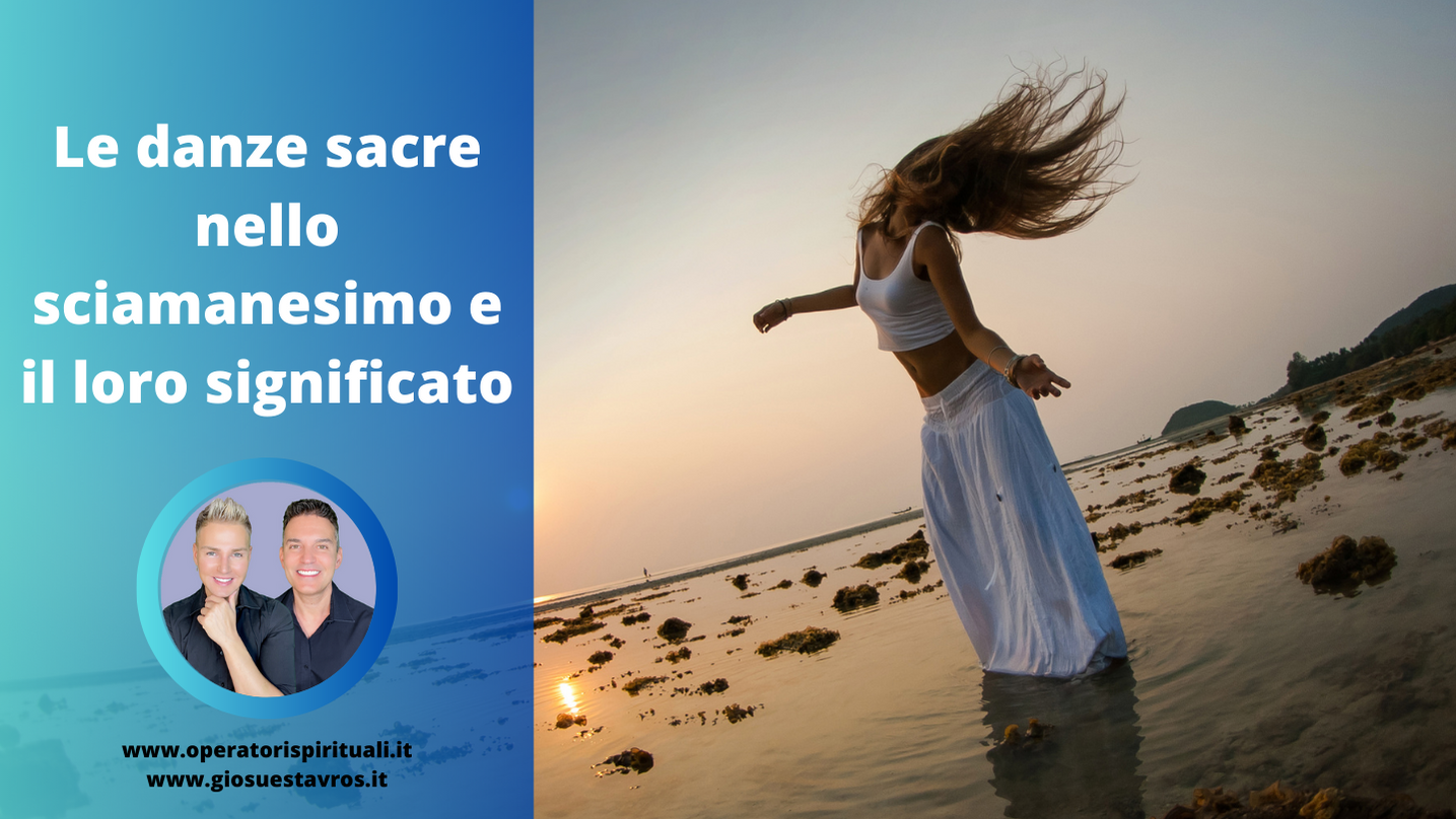 Sciamanesimo e danze sacre