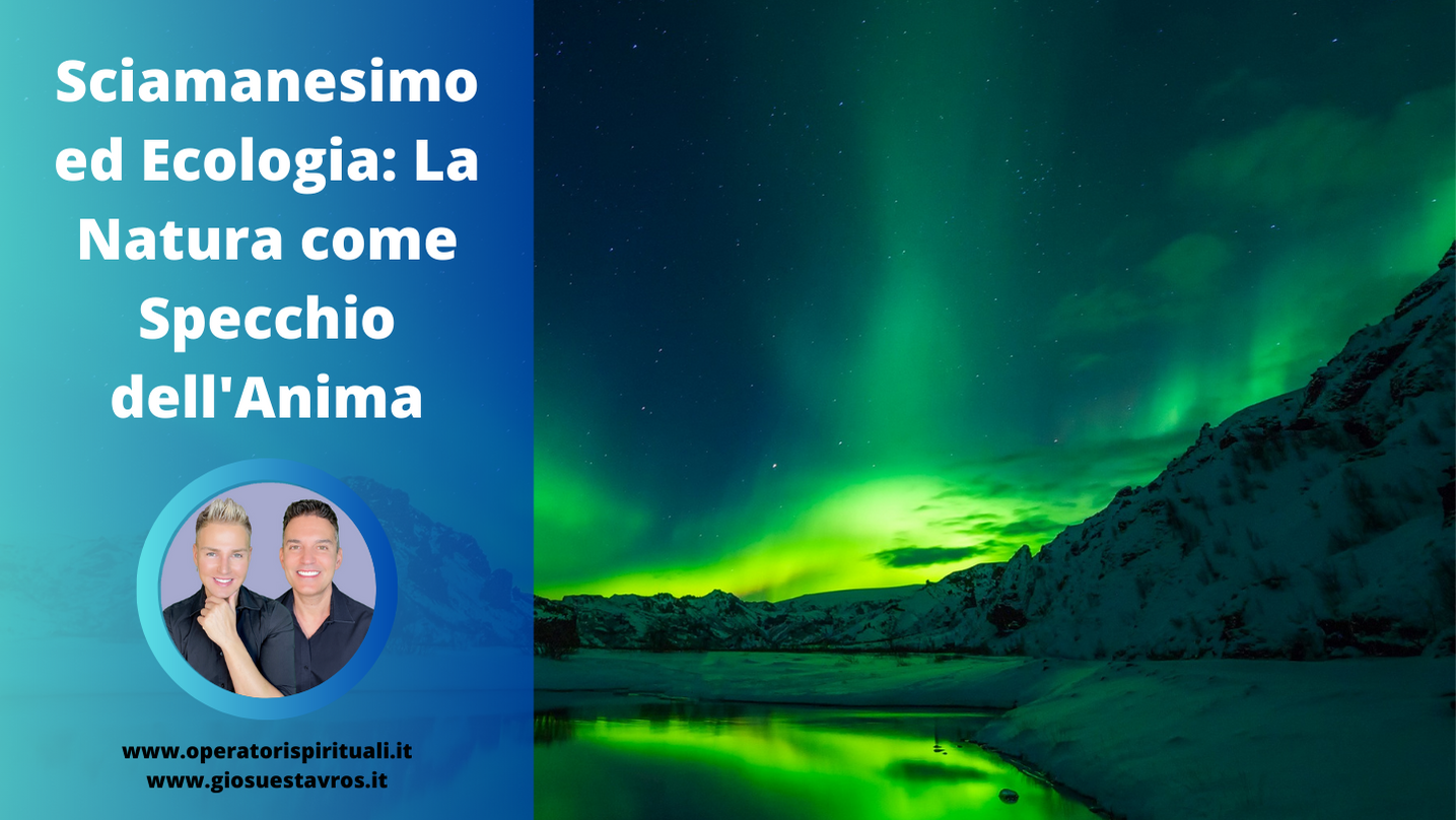 Sciamanesimo ed ecologia
