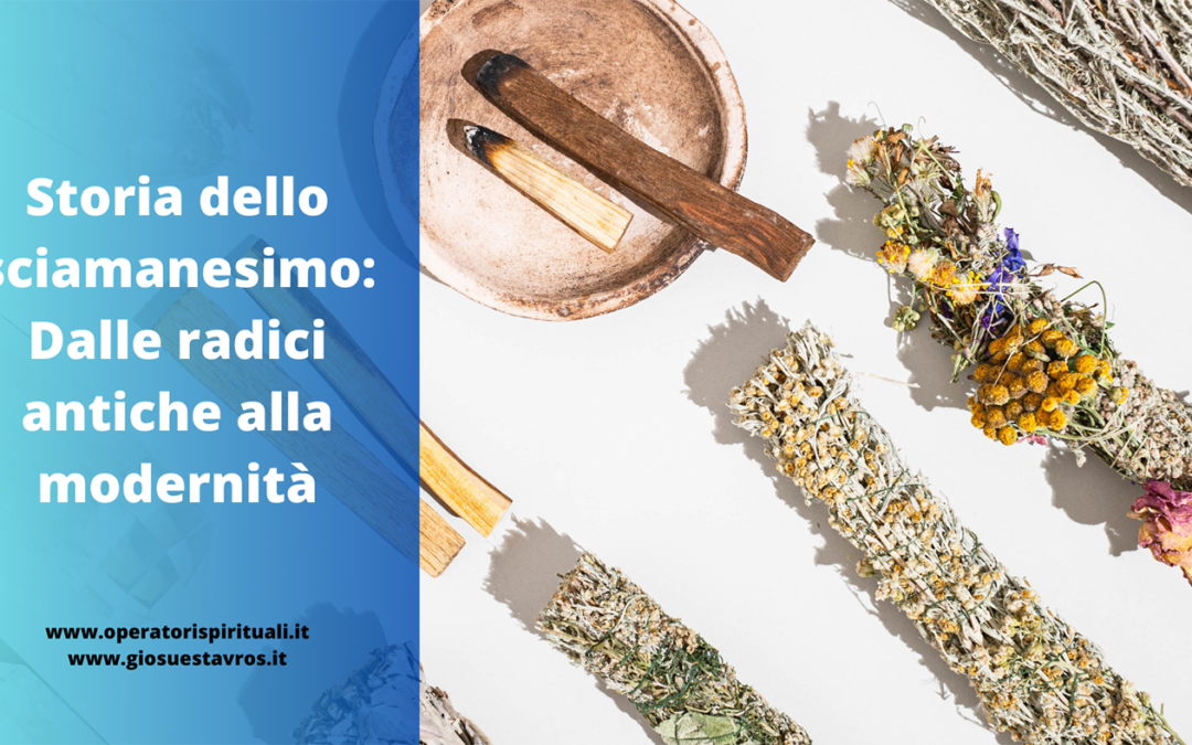 Storia dello sciamanesimo: Dalle radici antiche alla modernità