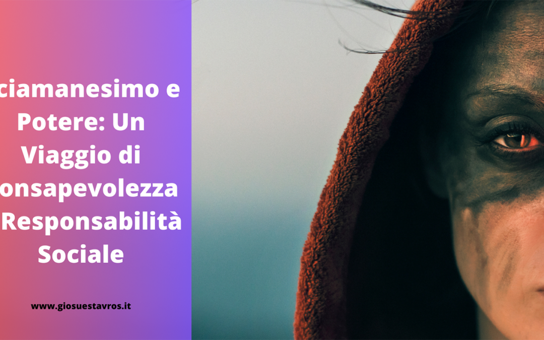 Sciamanesimo e Potere