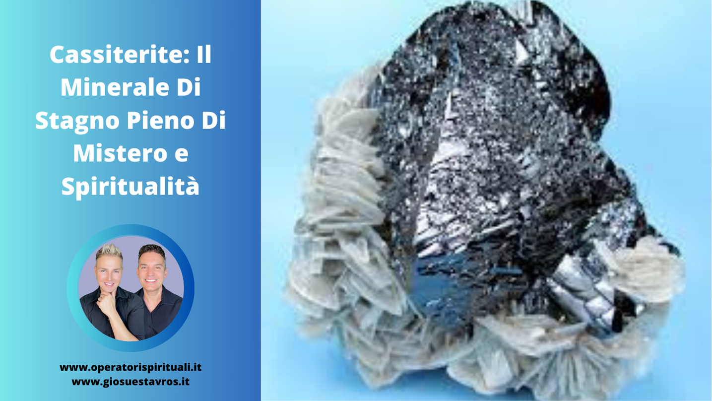Cassiterite cristalloterapia