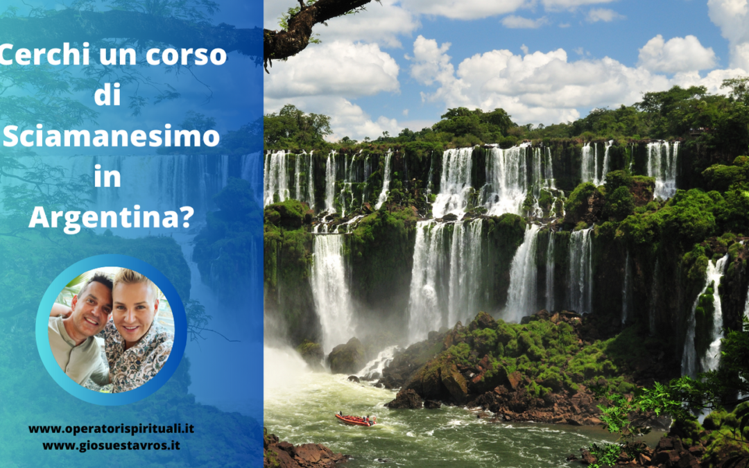 Cerchi un corso di Sciamanesimo in Argentina?