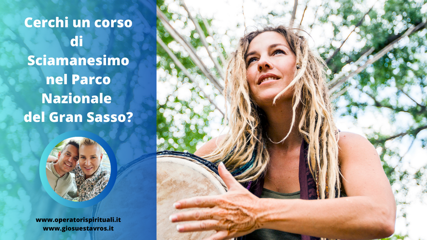 Sciamanesimo Gran Sasso