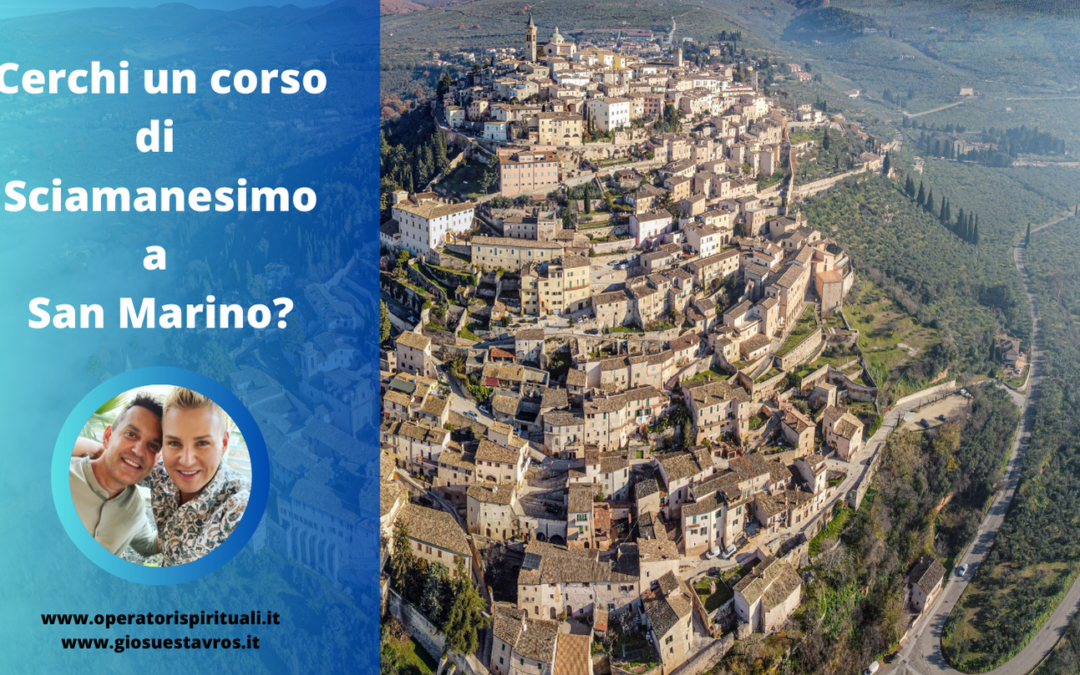 Cerchi un Corso di Sciamanesimo a San Marino?