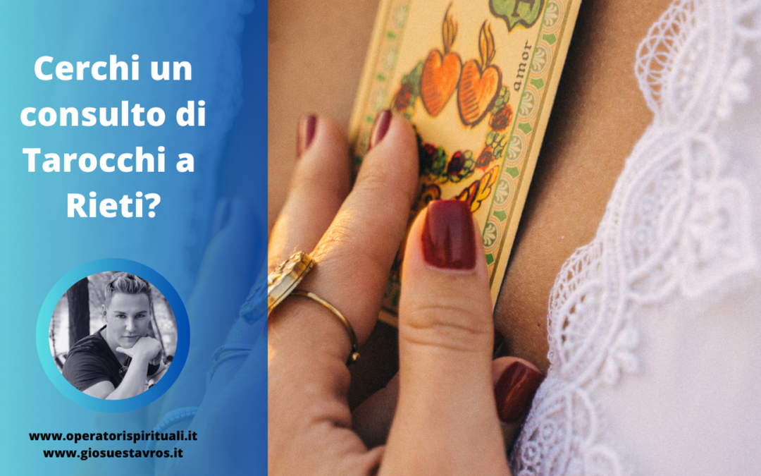 Cartomanzia e Cartomanti a Rieti e Provincia