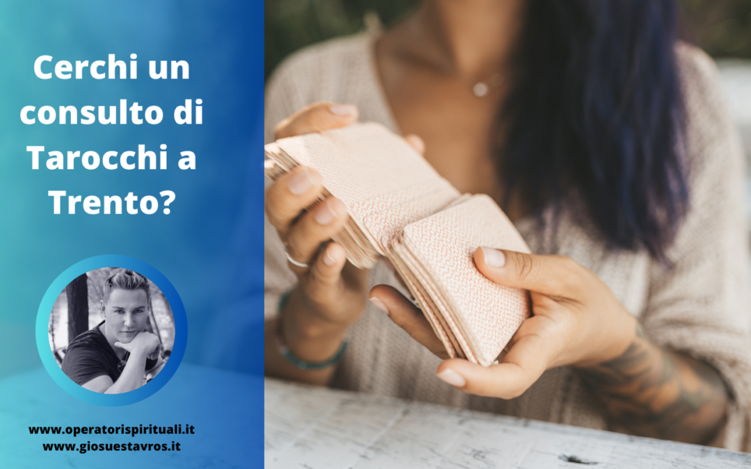 Cartomanzia e Cartomanti a Trento e Provincia
