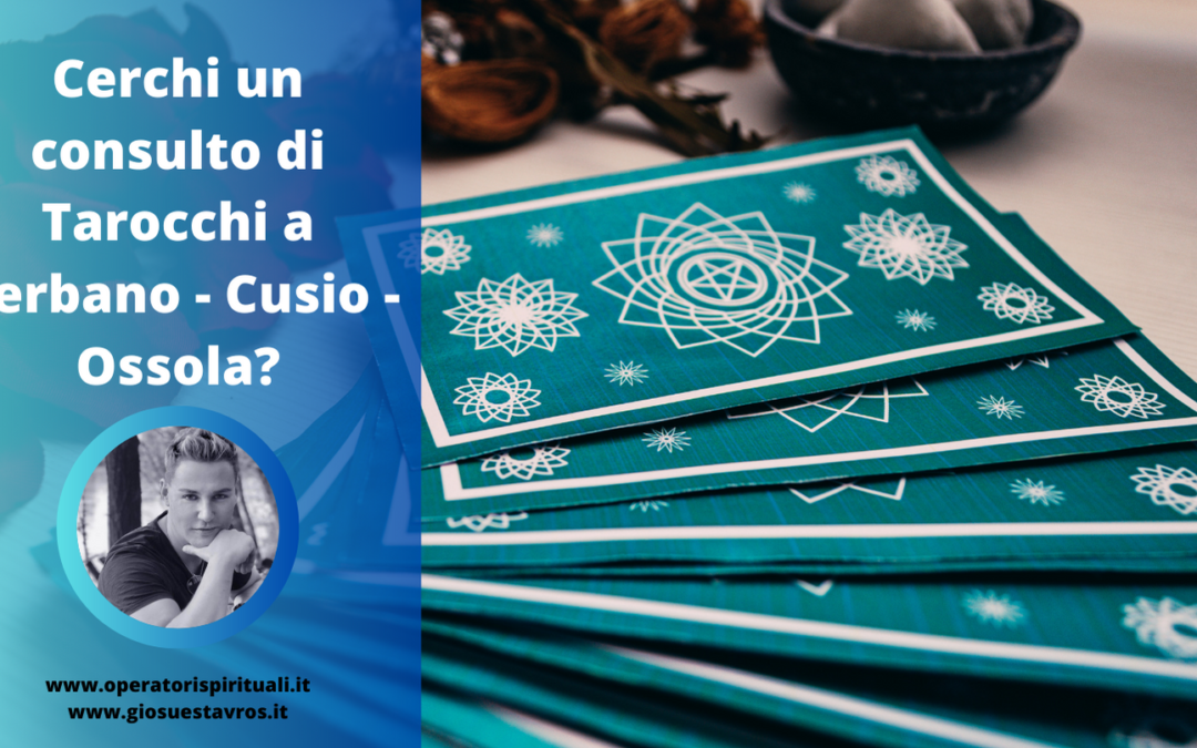 Cartomanzia e Cartomanti Verbano Cusio Ossola e Provincia