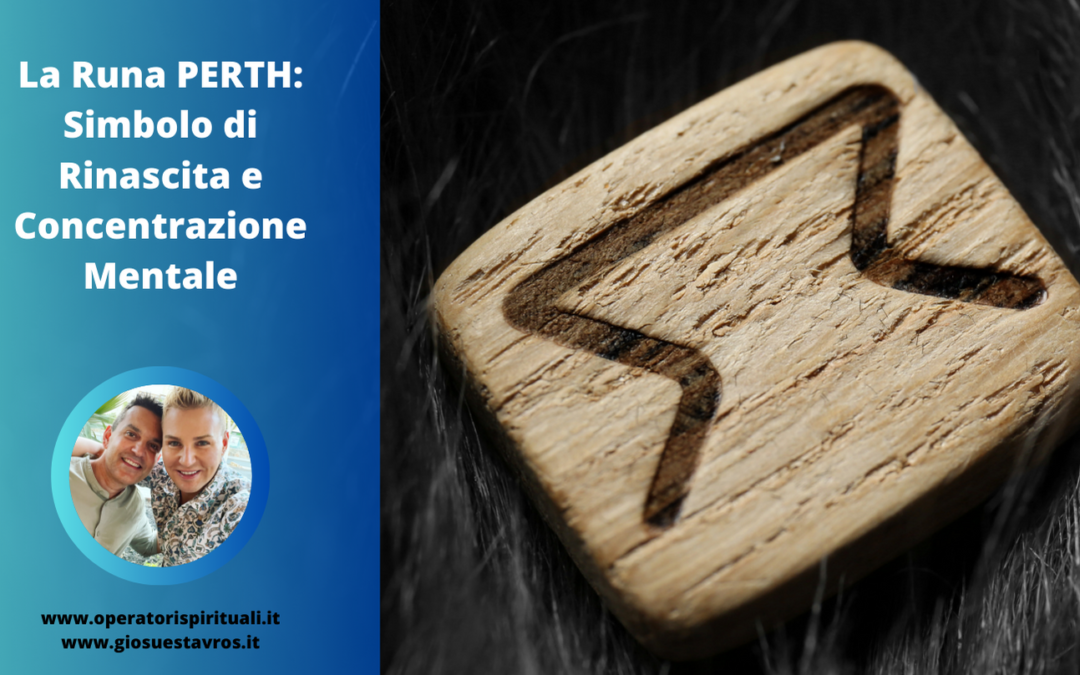 La Runa PERTH: Simbolo di Rinascita e Concentrazione Mentale