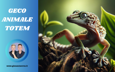 Geco Animale Totem, Animale di Potere, Animale Guida