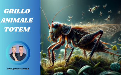 Grillo Animale Totem, Animale di Potere, Animale Guida