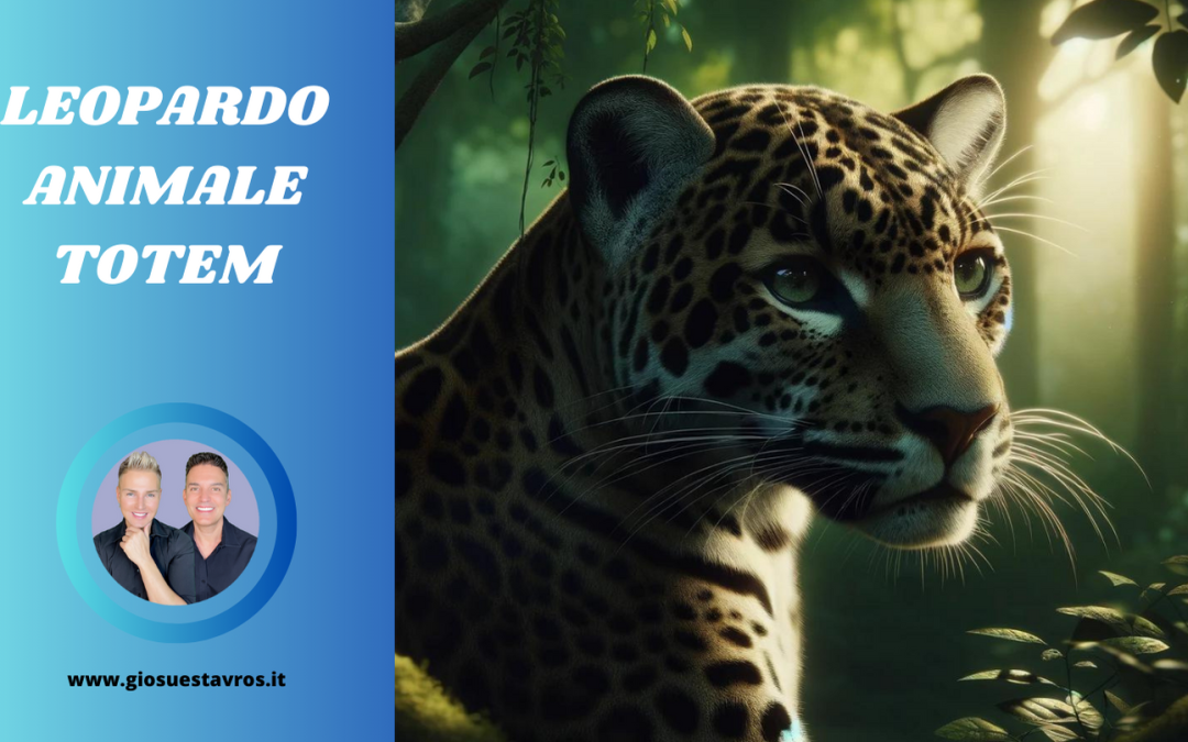 Leopardo Animale Totem, Animale di Potere, Animale Guida
