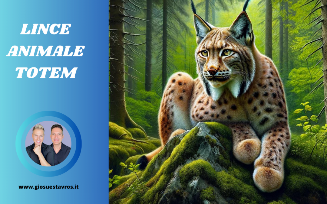 Lince Animale Totem, Animale di Potere, Animale Guida