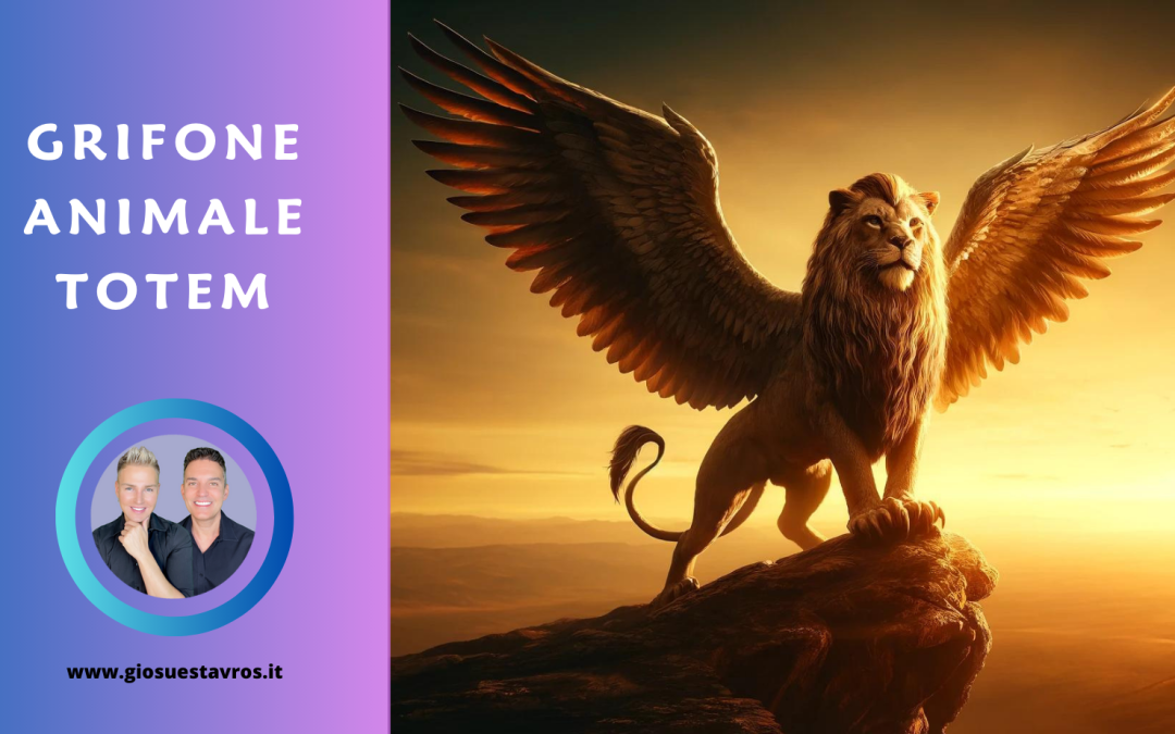 Grifone Animale Totem, Animale di Potere, Animale Guida