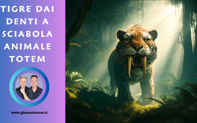 Tigre dai Denti a Sciabola Animale Totem, Animale di Potere, Animale Guida