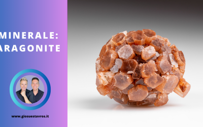 Aragonite e i Suoi Segreti: Storia, Proprietà, Benefici e Corrispondenze per la Cristalloterapia
