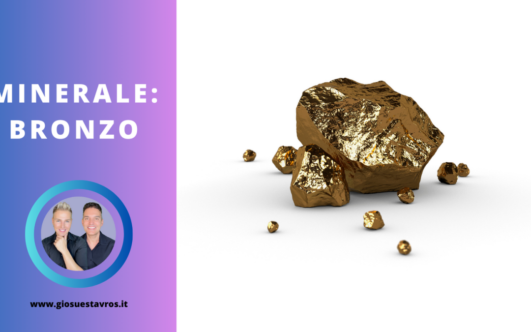 Bronzo e i Suoi Segreti: Storia, Proprietà, Benefici e Corrispondenze per la Cristalloterapia