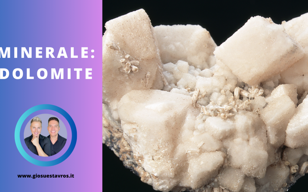 Dolomite e i Suoi Segreti: Storia, Proprietà, Benefici e Corrispondenze per la Cristalloterapia