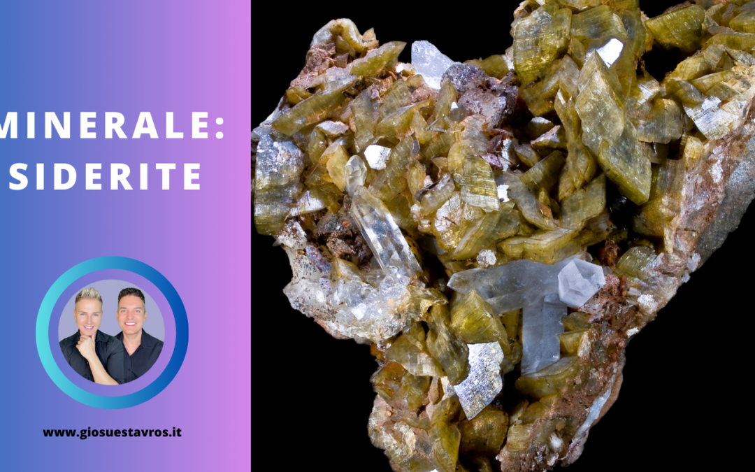 Siderite e i Suoi Segreti: Storia, Proprietà, Benefici e Corrispondenze per la Cristalloterapia