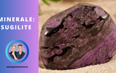 Sugilite e i Suoi Segreti: Storia, Proprietà, Benefici e Corrispondenze per la Cristalloterapia