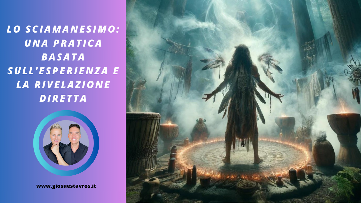 Sciamanesimo e rivelazione diretta