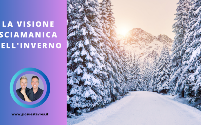 La Visione Sciamanica dell’Inverno
