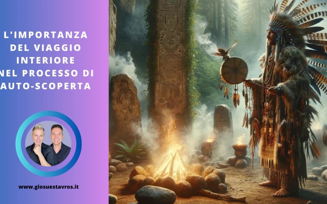 L’Importanza del Viaggio Interiore nel Processo di Auto-Scoperta