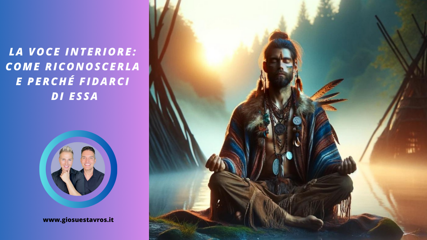 sciamanesimo e voce interiore