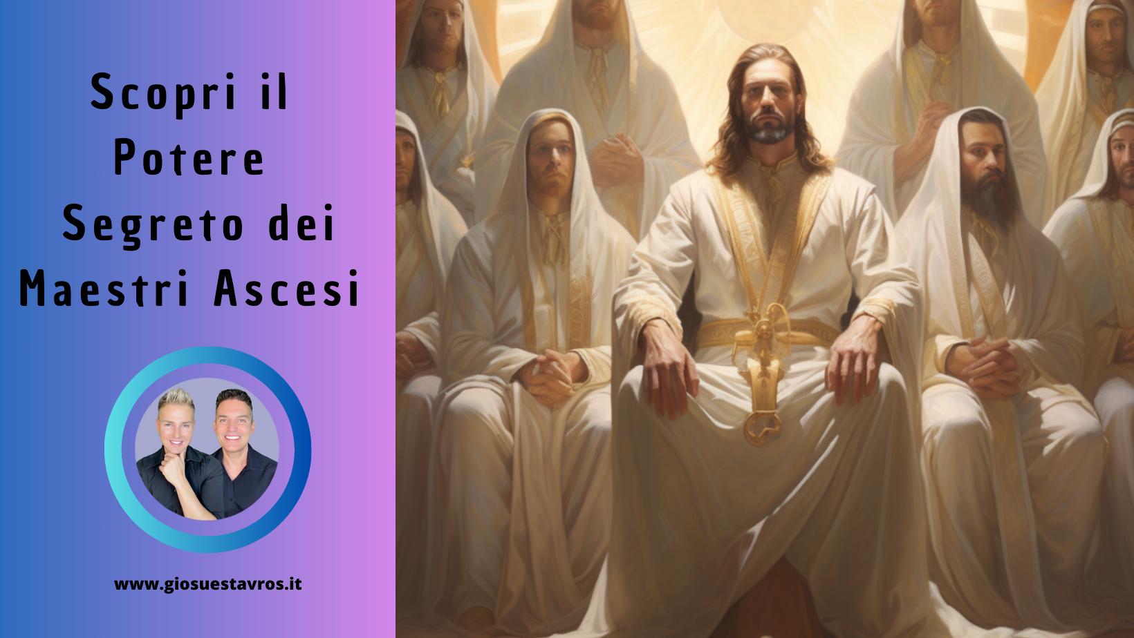 I segreti dei maestri ascesi