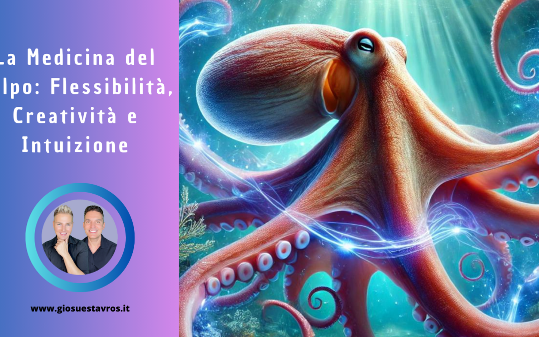 La Medicina del Polpo: Flessibilità, Creatività e Intuizione